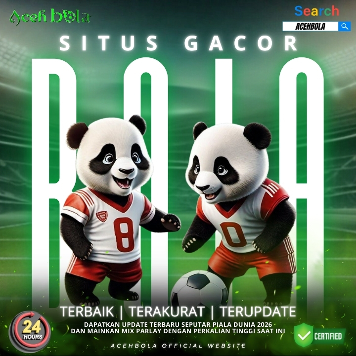 Acehbola 🤑 Tempat Terbaik untuk Taruhan Bola piala dunia 2026