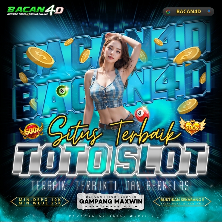 BACAN4D 💥 Toto Slot Paling Gacor 2025 – Cek Pola dan Waktunya Sekarang!