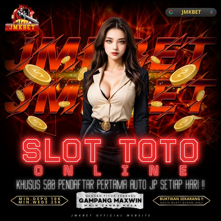 JMKBET ⚽ Rajanya Prediksi Bola & Slot Toto Gacor Terpercaya