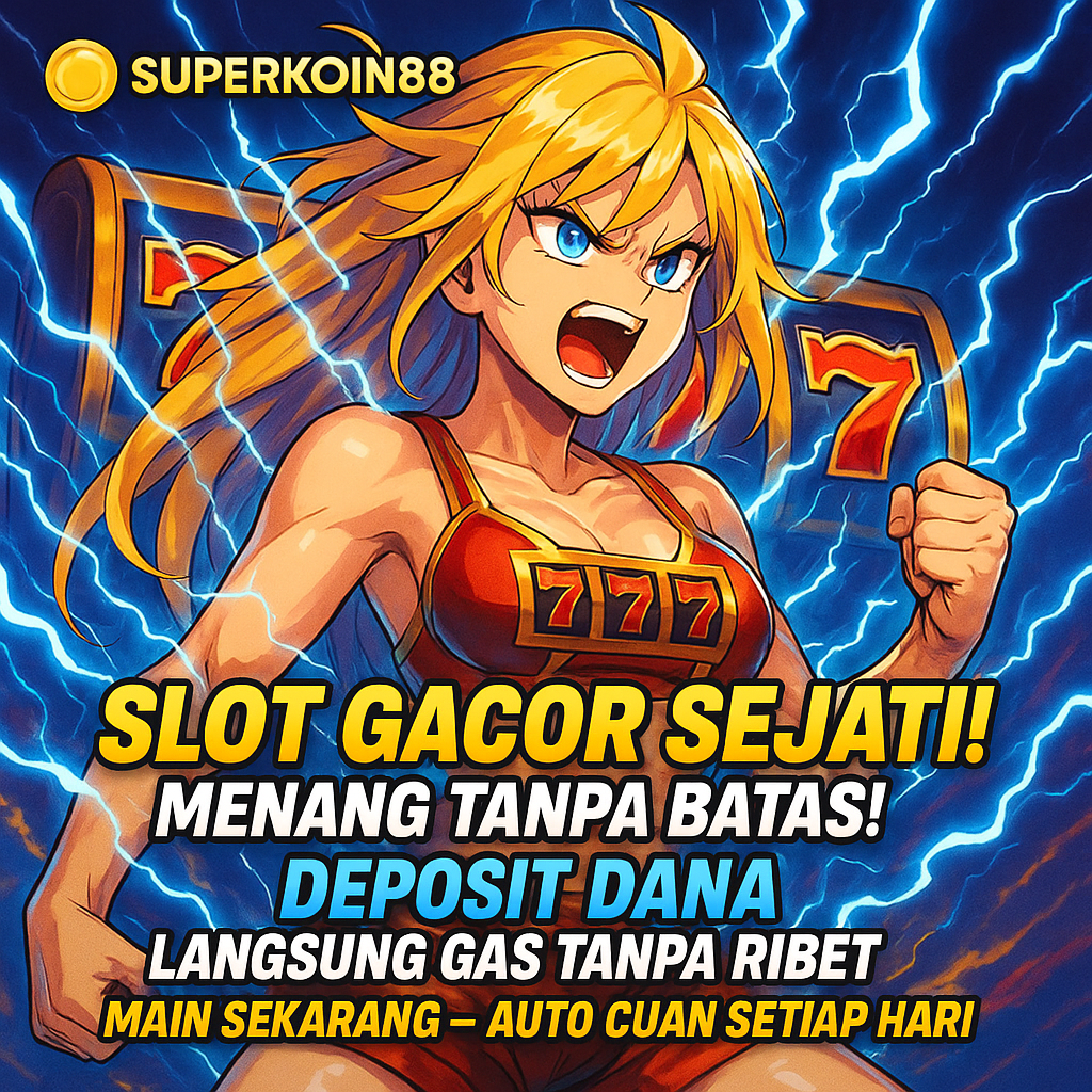 SUPERKOIN88 - Situs Slot Gacor No.1 & Slot Deposit DANA Tercepat 2025