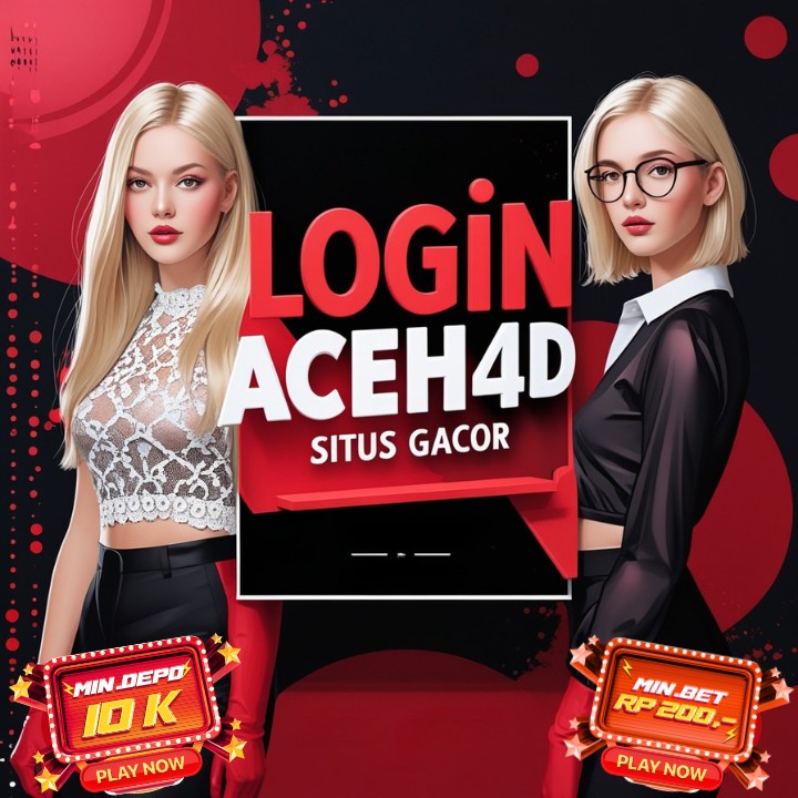 ACEH4D: Slot Maxwin Terbaru, Game Favorit Para Pro 🔥
