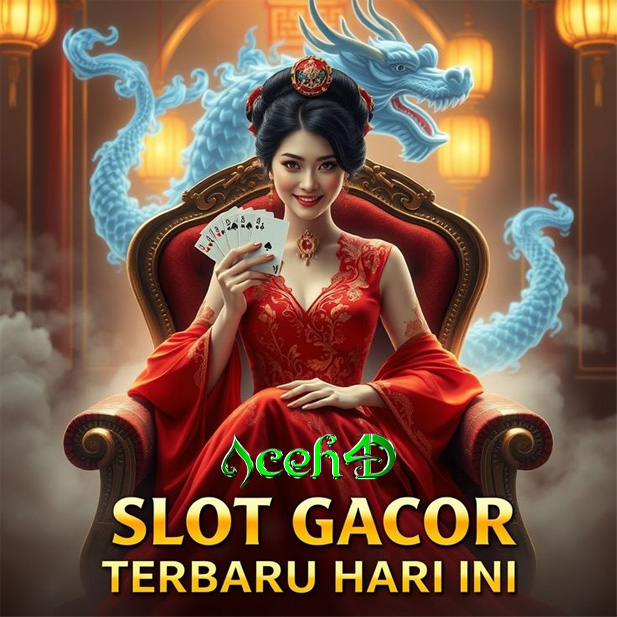 ACEH4D | Slot Gacor Hari Ini Serta Toto 4D Terlengkap dan Terbaik di Indonesia