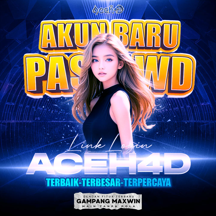 ACEH4D % Trik Link Slot Toto 4D Gacor dan Mudah Maxwin Setiap Hari 2025 💎