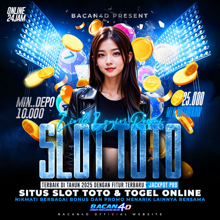BACAN4D LOGIN: Situs Toto Slot Gacor Dan Slot Toto 4D Gampang Menang Hari Ini