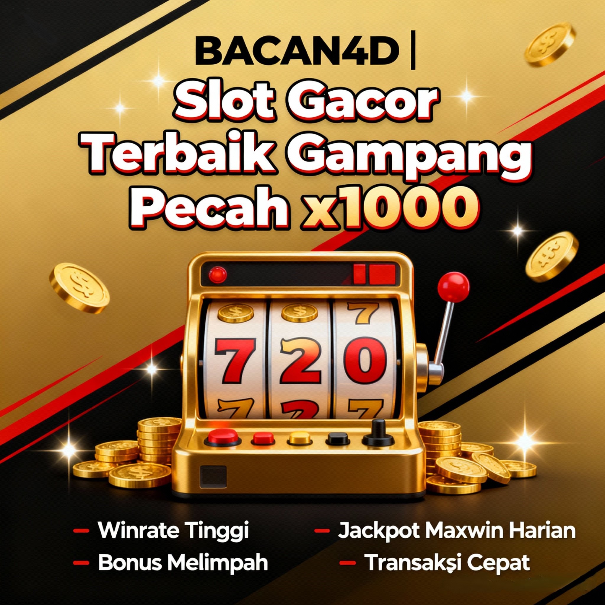 BACAN4D | Link Situs Slot Gacor Terbaik Gampang pecah x1000