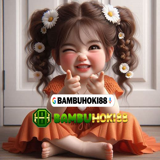 BAMBUHOKI88 