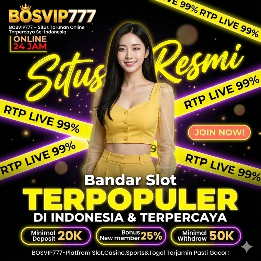 BOSVIP777 | Platform Slot Dana Qris & Slot Pulsa Resmi Proses Cepat