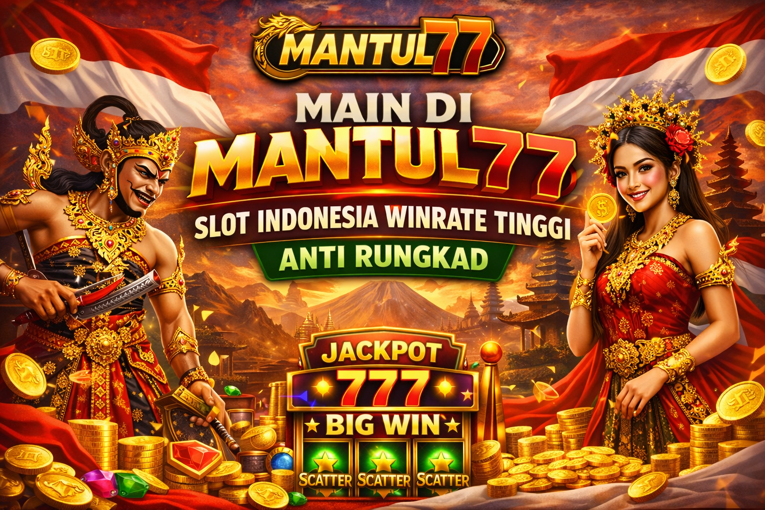 Main di Mantul77: Slot Indonesia Winrate Tinggi Anti Rungkad