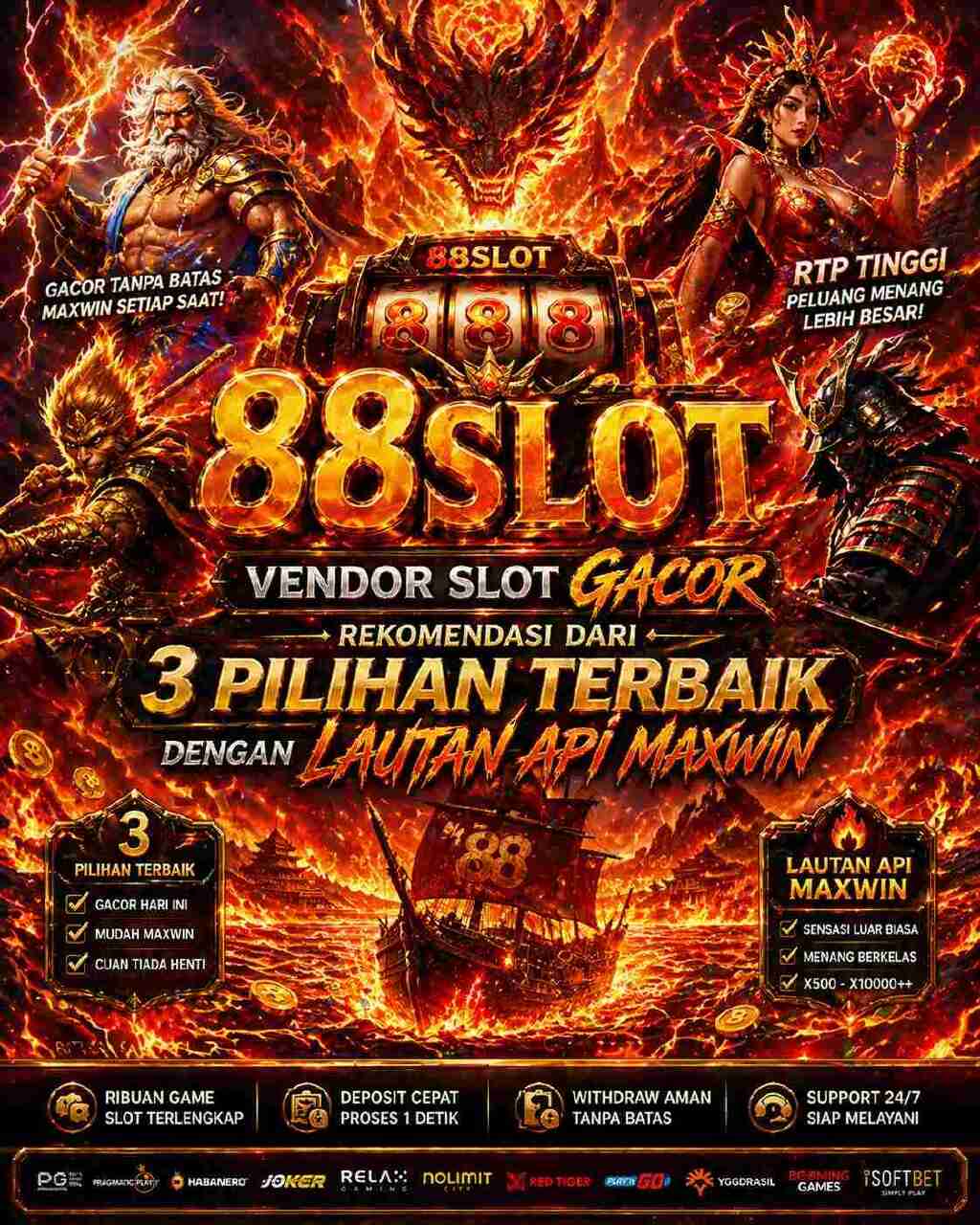 88Slot > Vendor Slot Gacor Rekomendasi dari 3 Pilihan Terbaik dengan Lautan Api Maxwin
