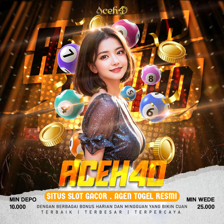 ACEH4D | Pintu Daftar Akun VIP Toto Slot Macau & Situs Slot Gacor Tanpa Banyak Drama