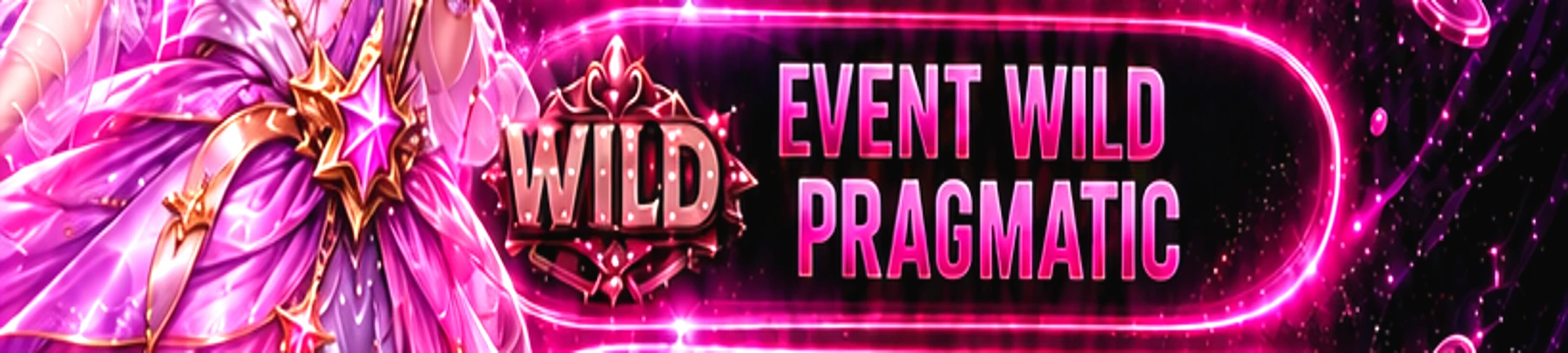EVENT WILD PRAGMATIC