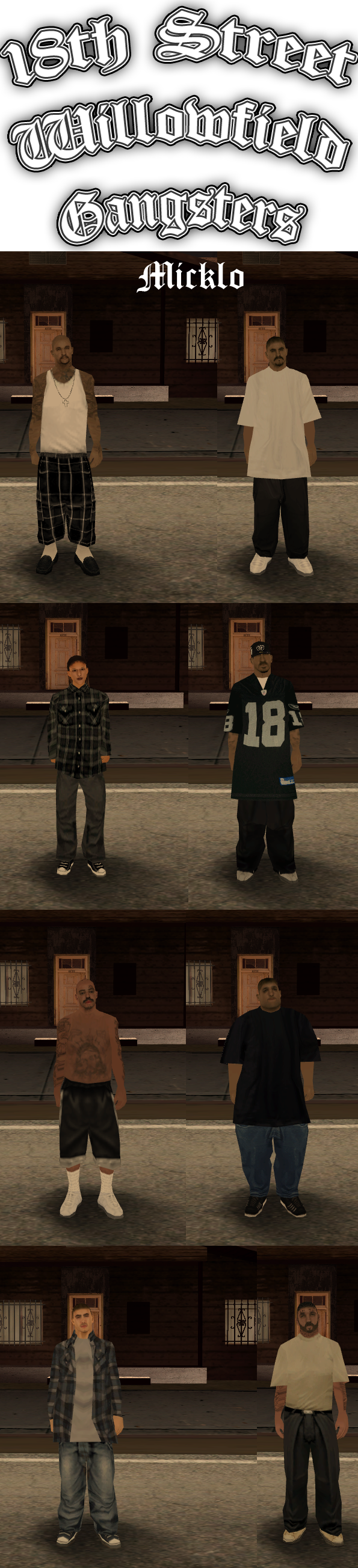 [OFFICIAL] 18th Street Willowfield Gangsters 18th_Street_Willowfield_Gangsters_Micklo