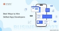 Best_Ways_to_Hire_Skilled_App_Developers.jpg