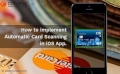 How_to_Implement_Automatic_Card_Scanning_in_iOS_App.jpg