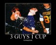 3guys1cup.jpg